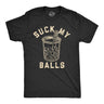 Mens Suck My Balls Tshirt Funny Boba Tea Bubble Drink Graphic Novelty Graphic Tee