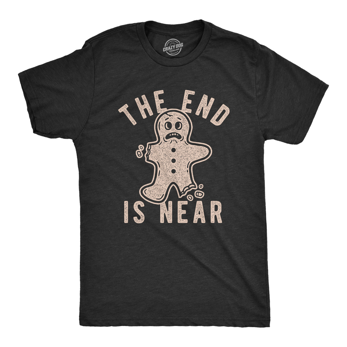 Mens The End Is Near T Shirt Funny Christmas Gingerbread Cookie Graphic Tee