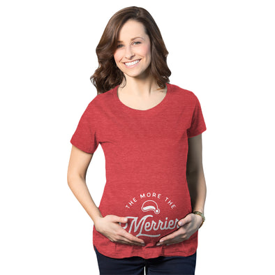 Maternity The More The Merrier Tshirt Funny Christmas Baby Pregnancy Announcement Tee