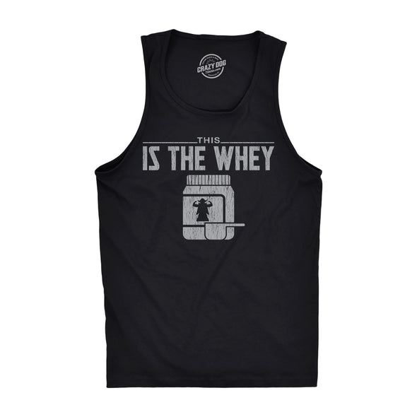 Mens This Is The Whey Fitness Tank Funny Sci-Fi Movie TV Show Graphic Space Tanktop