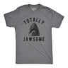 Mens Totally Jawsome Tshirt Funny Hilarious Shark Bite Graphic Novelty Tee