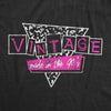 Womens Vintage Made In The 90s Tshirt Funny Decade Ninties Kid Novelty Tee