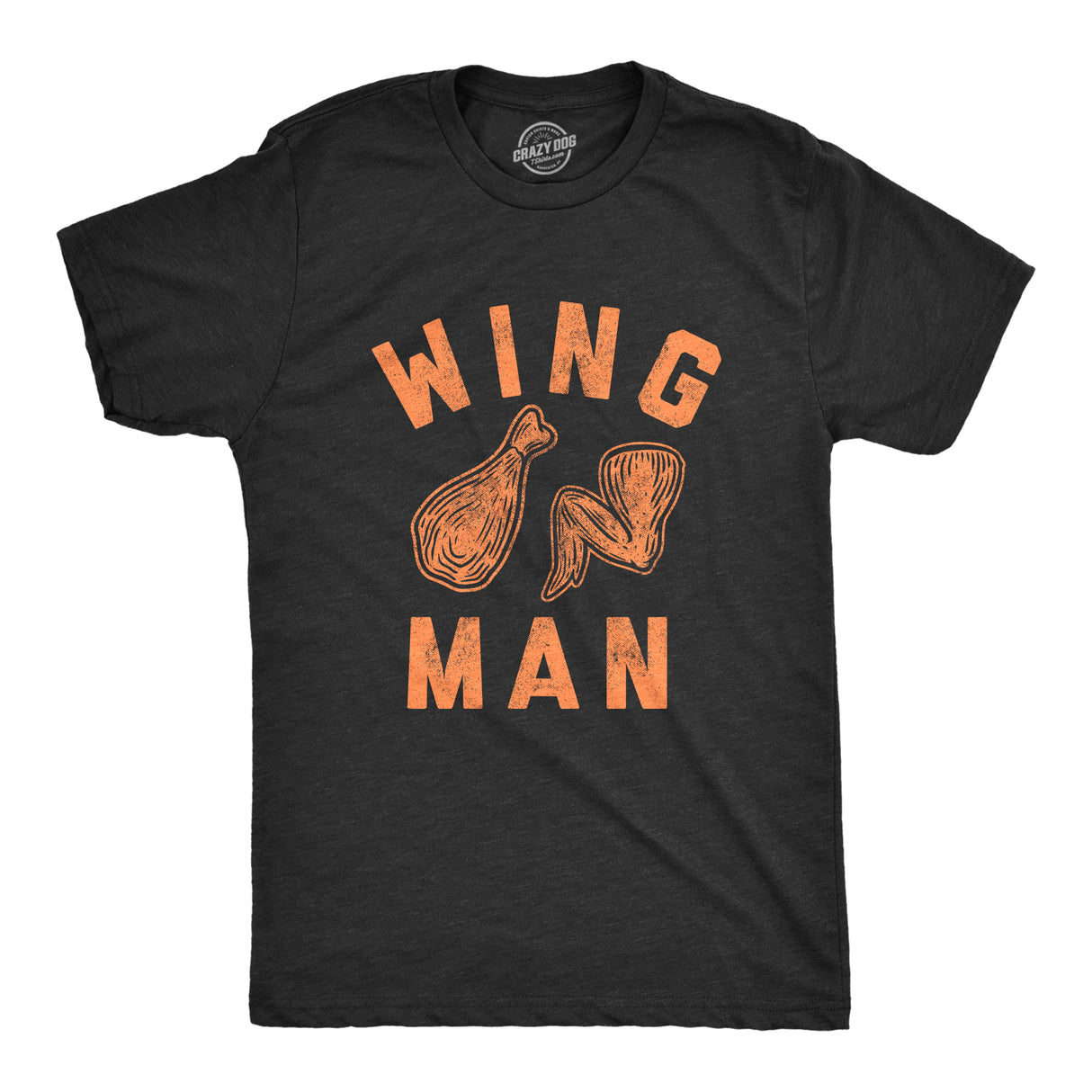 Mens Wing Man Tshirt Funny Buffalo Chicken Wings Sarcastic Novelty Tee
