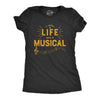 Womens I Wish Life Was A Musical T shirt Funny Theatre Song Dance Graphic Tee