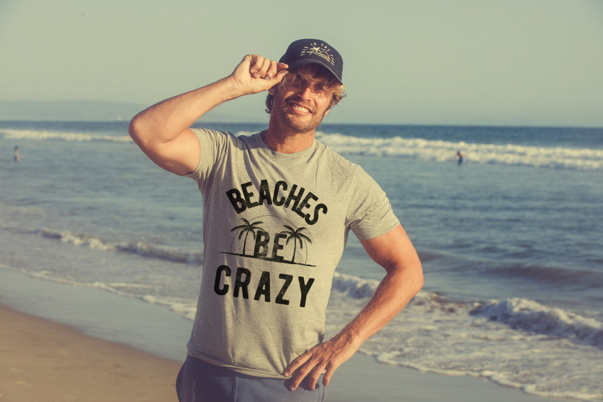 Beaches Be Crazy Men's Tshirt