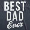 Best Dad Ever Men's Tshirt