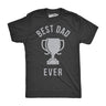 Best Dad Ever Trophy Men's Tshirt