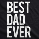 Best Dad Ever Men's Tshirt