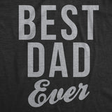 Best Dad Ever Men's Tshirt