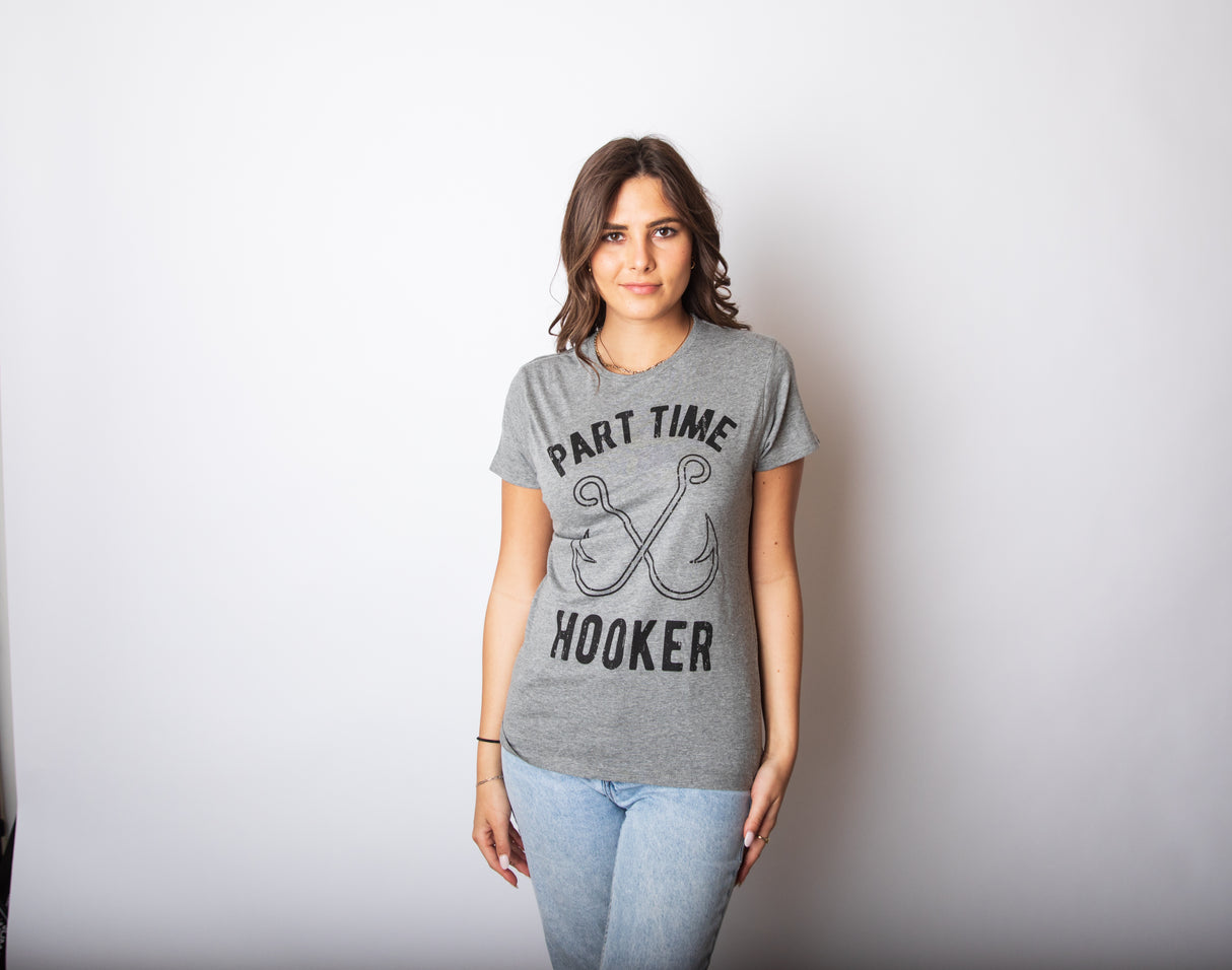 Womens Part Time Hooker Tshirt Funny Outdoor Fishing Tee For Ladies