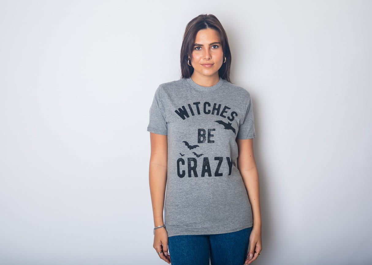 Womens Witches Be Crazy Tshirt Funny Party Tee For Ladies