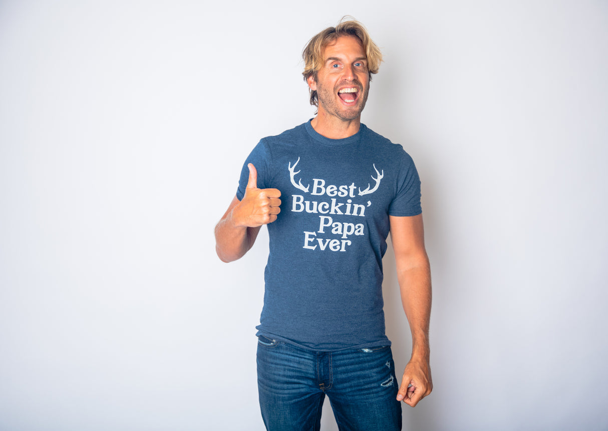Mens Best Buckin Papa Ever T shirt Funny Fathers Day Hunting Tee Hunter Gift Dad