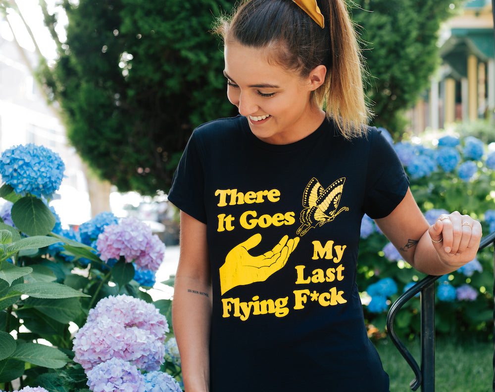 Womens There Goes My Last Flying Fuck Tshirt Funny Sarcastic Tee