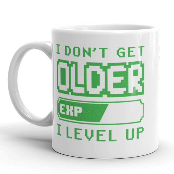 I Don’t Get Older I Level Up Coffee Mug Funny Video Game Birthday Ceramic Cup-11oz