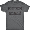 Drinking For Two Men's Tshirt