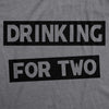 Drinking For Two Men's Tshirt