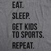 Womens Eat Sleep Get Kids To Sports Repeat T shirt Funny Gift for Mom Sarcastic
