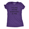 Womens It's Fine I'm Fine Everything Is Fine Tshirt Funny Sarcastic Tee