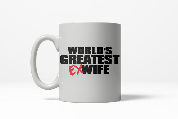 Worlds Greatest Ex Wife Funny Wedding Valentines Day Ceramic Coffee Drinking Mug 11oz Cup