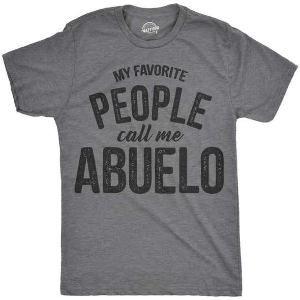 My Favorite People Call Me Abuelo Men's Tshirt