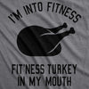 Fitness Turkey In My Mouth Men's Tshirt
