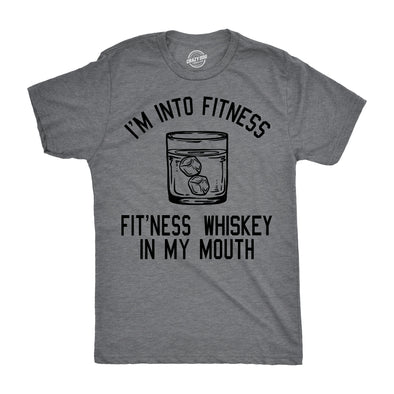 Fitness Whiskey In My Mouth Men's Tshirt