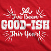 Youth Ive Been Goodish This Year Tshirt Funny Christmas Holiday Party Tee