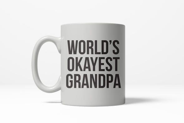 Worlds Okayest Grandpa Funny Family Member Ceramic Coffee Drinking Mug 11oz Cup