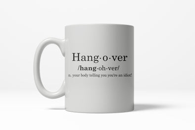 Hangover Definition Funny English Grammar Ceramic Coffee Drinking Mug  - 11oz