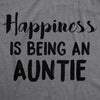 Womens Happiness Is Being an Auntie Funny Family Gift for Best Aunt T shirt Cool