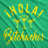 Hola Bitchachos Men's Tshirt