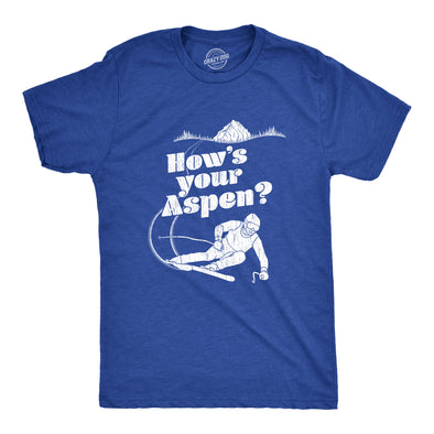 How's Your Aspen Men's Tshirt