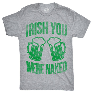 Irish You Were Naked Men's Tshirt