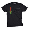 It's Dangerous To Go Alone Men's Tshirt
