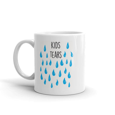 Kids Tears Mug Funny Parenting Adulting Babysitter Teacher Gift Novelty Coffee Cup-11oz