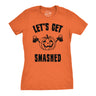 Womens Lets Get Smashed Funny T shirts Pumpkin Halloween Costume T shirt