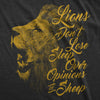 Lions Dont Lose Sleep Over The Opinions Of Sheep Men's Tshirt