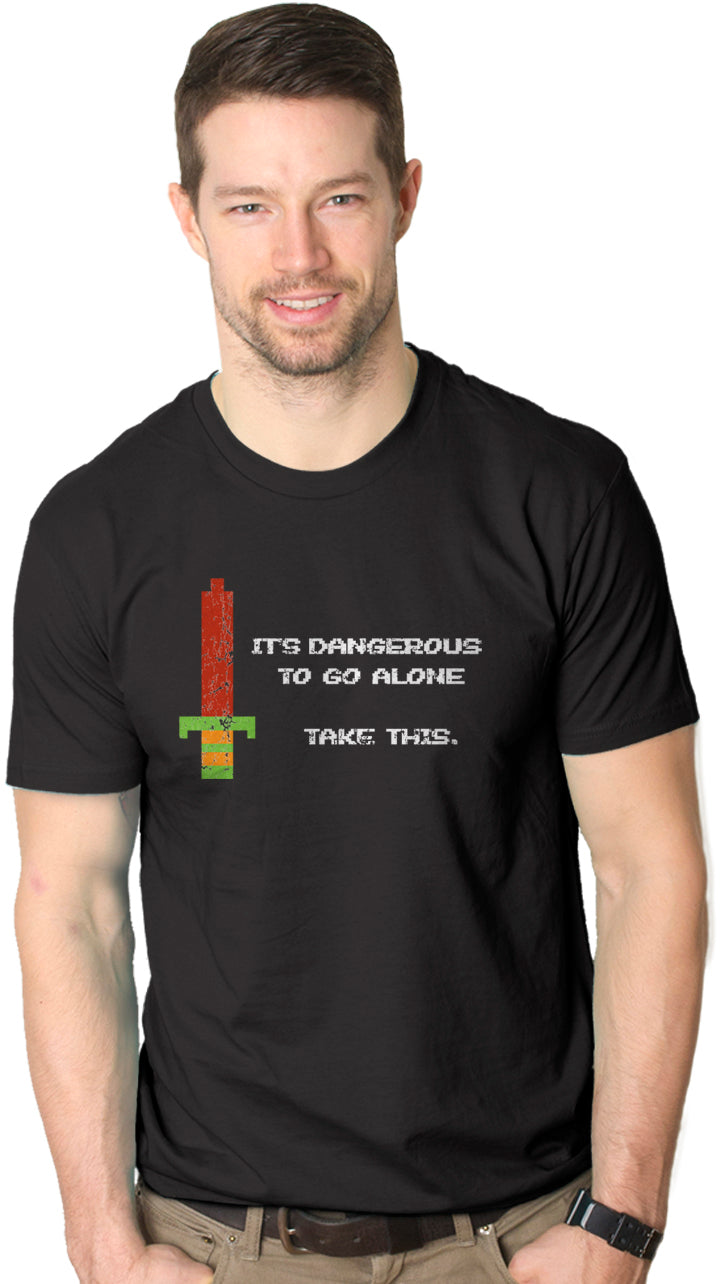 It's Dangerous To Go Alone Men's Tshirt