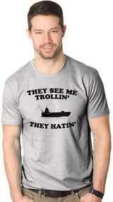 They See Me Trollin' They Hatin' Men's Tshirt