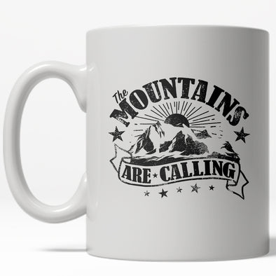 Mountains Are Calling Mug Cool Adventure Hiking Coffee Cup - 11oz