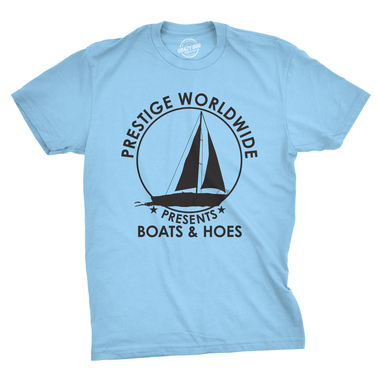Prestige Worldwide Boats & Hoes Men's Tshirt