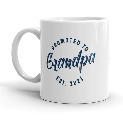 Promoted To Grandpa 2021 Mug Funny New Baby Family Graphic Coffee Cup-11oz