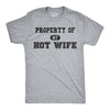 Property of My Hot Wife Men's Tshirt