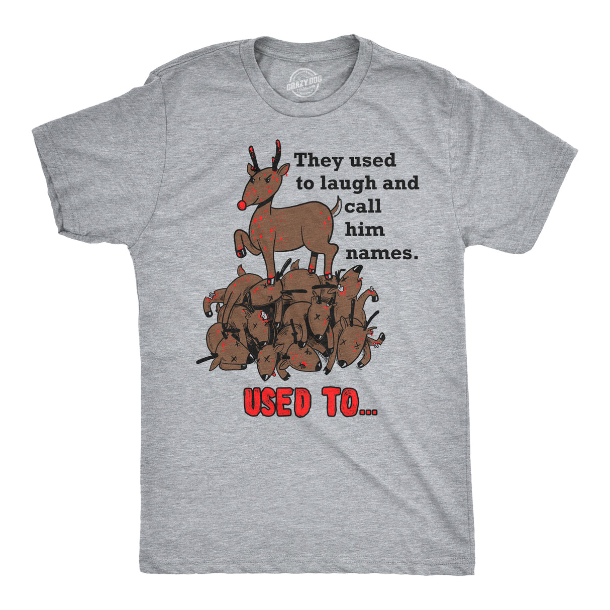 Rudolph The Psychopath Reindeer Men's Tshirt