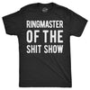 Ringmaster Of The Shitshow Men's Tshirt