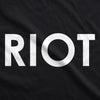Womens Riot T shirt Funny Shirt for Ladies Political Novelty Tees Humor