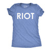 Womens Riot T shirt Funny Shirt for Ladies Political Novelty Tees Humor