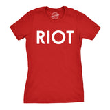 Womens Riot T shirt Funny Shirt for Ladies Political Novelty Tees Humor