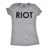 Womens Riot T shirt Funny Shirt for Ladies Political Novelty Tees Humor