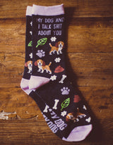 Women's My Dog And I Talk Shit About You Socks Funny Pet Puppy Dog Lover Graphic Footwear
